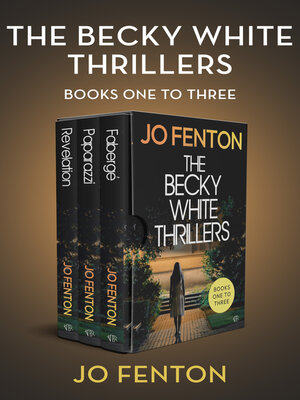cover image of The Becky White Thrillers Books One to Three